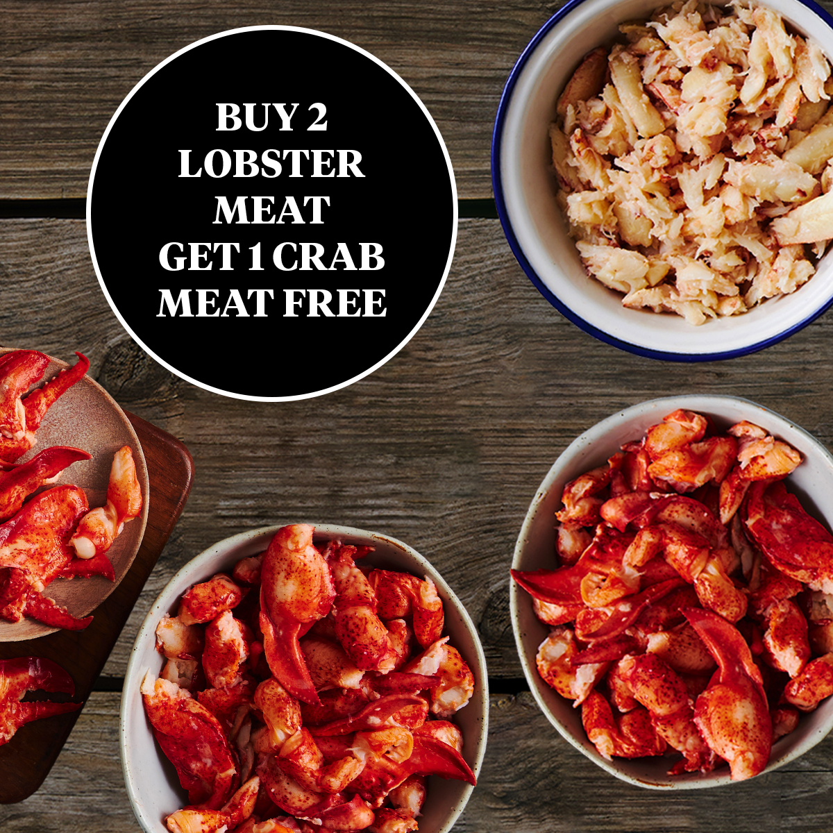 Buy 2lb of Maine Lobster Meat, Get 1lb of Crab Meat FREE